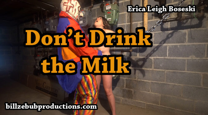 Don't Drink the Milk